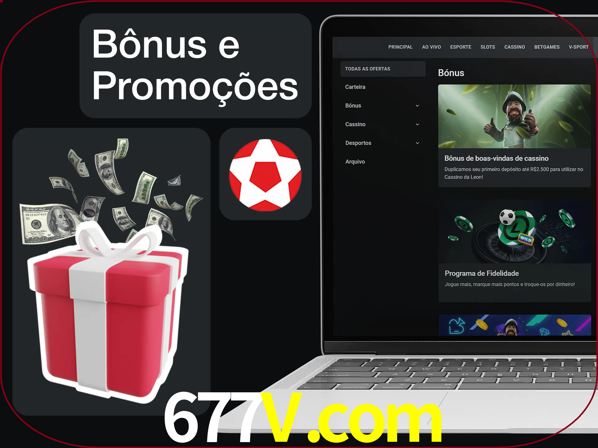 Verifique se há novos bônus e promoções.